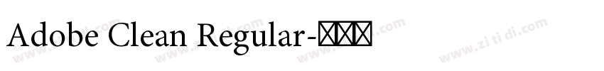 Adobe Clean Regular字体转换